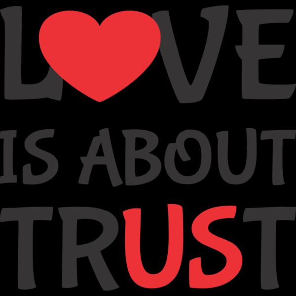 Love Is About Trust Thumbnail
